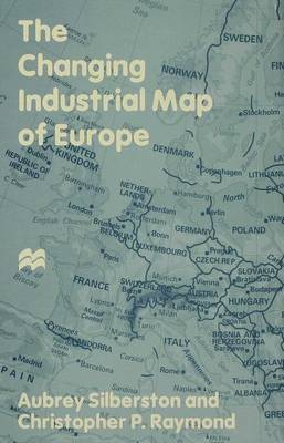 Book cover for The Changing Industrial Map of Europe