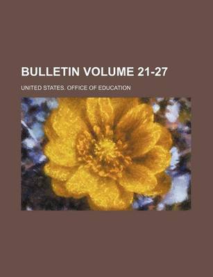 Book cover for Bulletin Volume 21-27