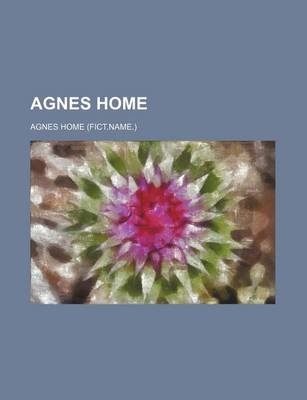 Book cover for Agnes Home