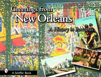 Book cover for Greetings from New Orleans: A History in Postcards