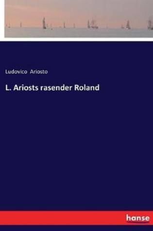 Cover of L. Ariosts rasender Roland