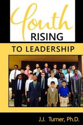 Cover of Youth Rising To Leadership