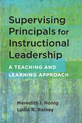 Book cover for Supervising Principals for Instructional Leadership