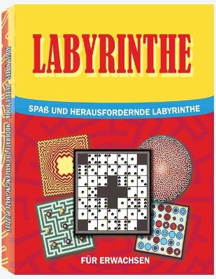 Book cover for Spass und Herausfordernde Labyrinthe fur Erwachsene
