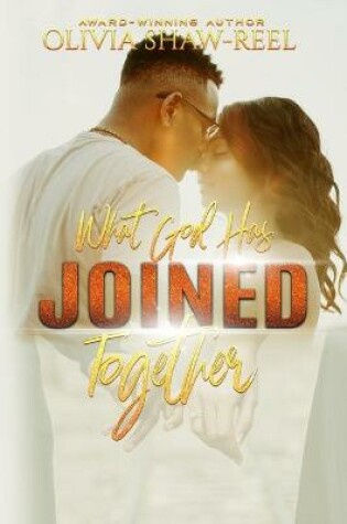 Cover of What God Has Joined Together