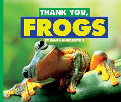 Cover of Thank You, Frogs