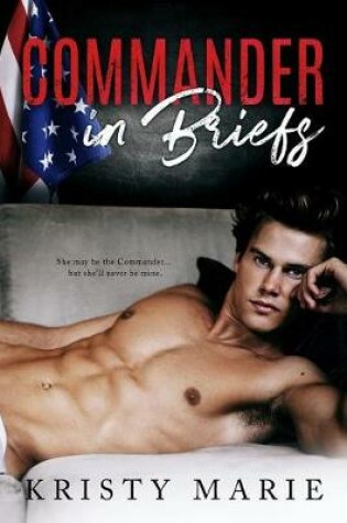 Cover of Commander in Briefs