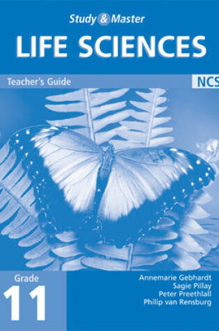 Cover of Study and Master Life Sciences Grade 11 Teacher's Book