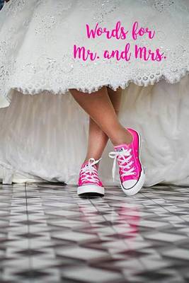 Book cover for Words For Mr. and Mrs.