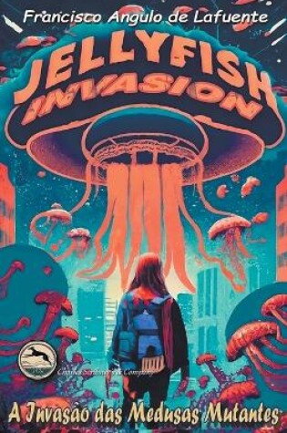 Cover of Invasion a Invasão das Medusas Mutantes