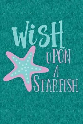 Book cover for Wish Upon a Starfish