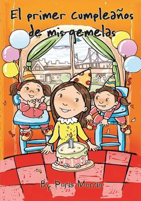 Book cover for El primer cumpleaños de mis gemelas