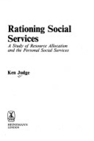 Cover of Rationing Social Services