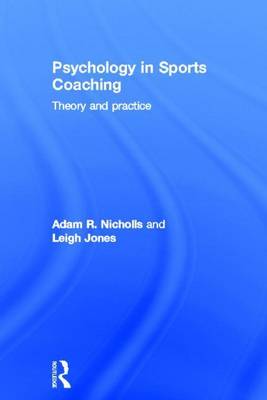 Book cover for Psychology in Sports Coaching: Theory and Practice