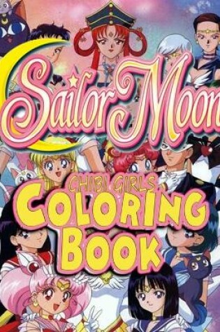 Cover of Sailor Moon Chibi Girls Coloring Book