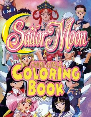 Book cover for Sailor Moon Chibi Girls Coloring Book