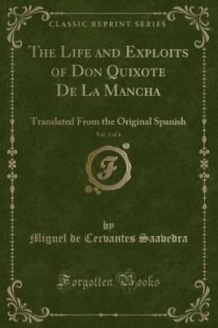 Cover of The Life and Exploits of Don Quixote de la Mancha, Vol. 3 of 4