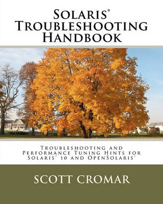 Book cover for Solaris(r) Troubleshooting Handbook