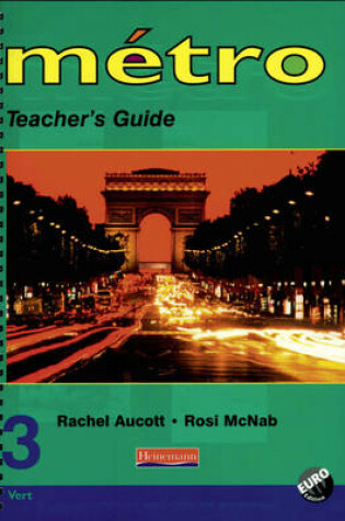 Cover of Metro 3 Vert Teacher's Guide Euro Edition