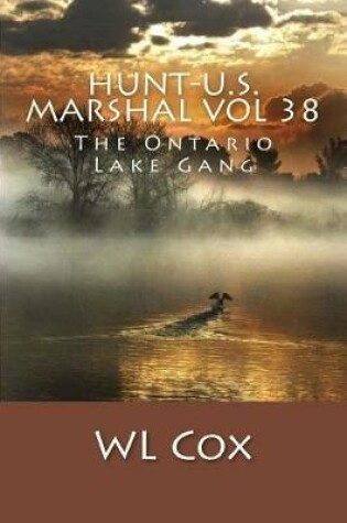 Cover of Hunt-U.S. Marshal Vol 38