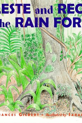 Cover of Celeste & Regine in the Rain Forest