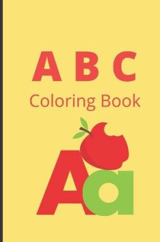 Cover of A B C Coloring Book