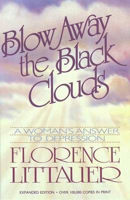 Book cover for Blow away the Black Clouds