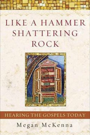 Cover of Like a Hammer Shattering Rock