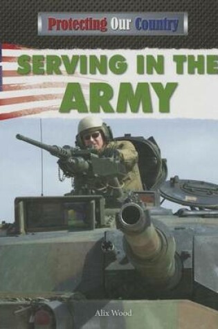 Cover of Serving in the Army