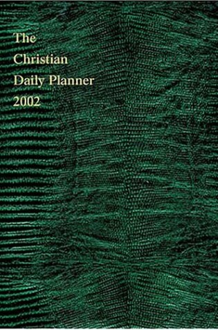Cover of The Christian Daily Planner 2002