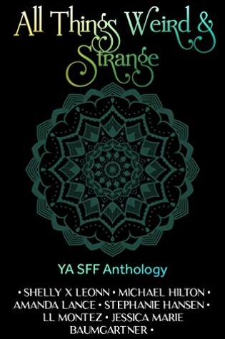 Cover of All Things Weird and Strange