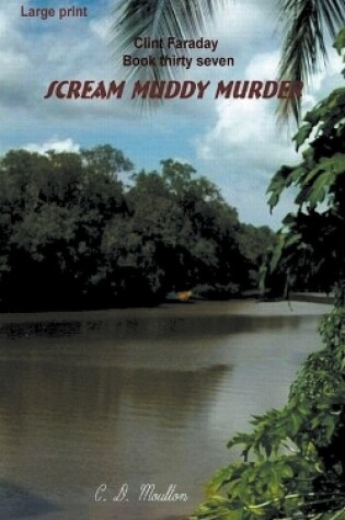 Cover of Scream Muddy Murder