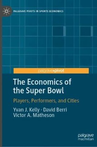 Cover of The Economics of the Super Bowl