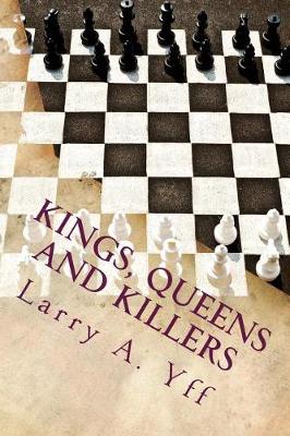 Book cover for Kings, Queens and Killers