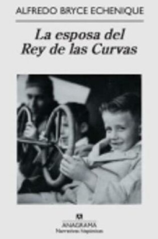 Cover of La Esposa Del Rey De LAS Curvas