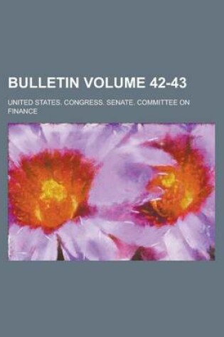 Cover of Bulletin Volume 42-43
