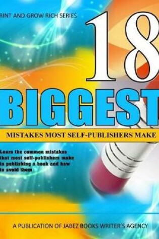 Cover of 18 Biggest Mistakes Most Self-Publishers Make