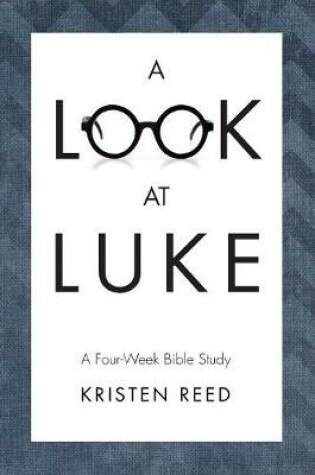 Cover of A Look At Luke