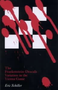 Book cover for The Frankenstein - Dracula Variation in the Vienna Game