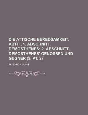 Book cover for Die Attische Beredsamkeit (3, PT. 2)