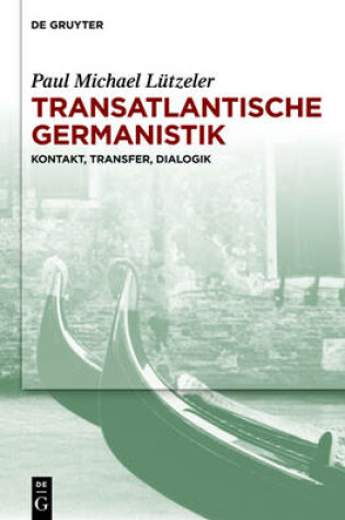 Cover of Transatlantische Germanistik