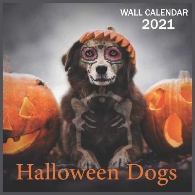 Book cover for 2021 halloween Dogs