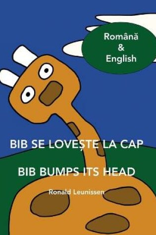 Cover of Bib se love&#537;te la cap - Bib bumps its head