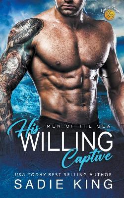 Cover of His Willing Captive