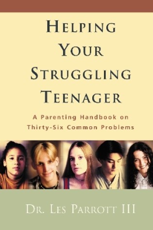 Cover of Helping Your Struggling Teenager