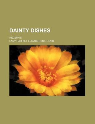 Book cover for Dainty Dishes; Receipts