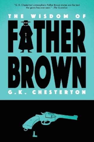Cover of The Wisdom of Father Brown (Warbler Classics)