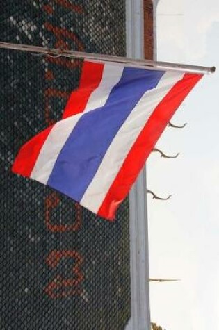 Cover of The Flag of Thailand at a Buddhist Temple Journal