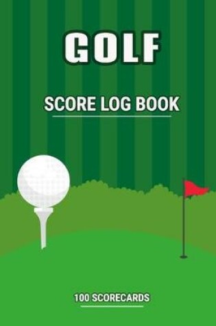 Cover of Golf Score Book, Golf score log, Golf gift