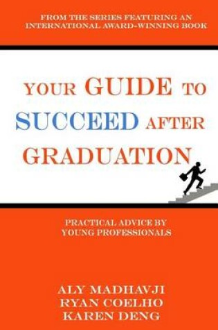 Cover of Your Guide to Succeed After Graduation